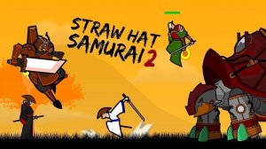 Straw Hat Samurai 2: Blade Master