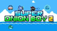 Super Onion Boy 2 Adventure