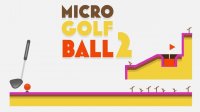 Micro Golf Ball 2 Puzzle Adventure