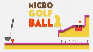 Micro Golf Ball 2: Puzzle Adventure Online Game